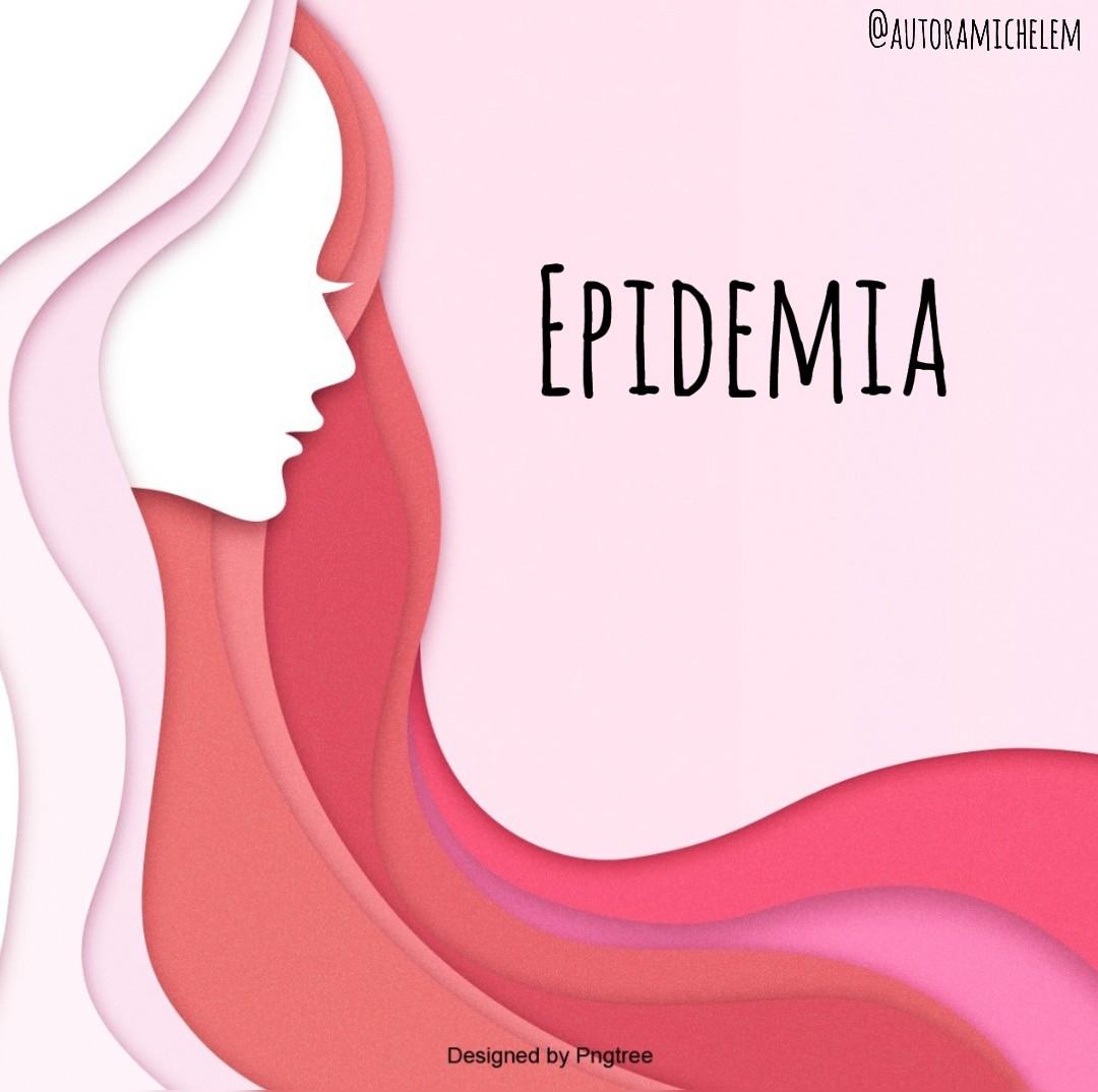 "Epidemia", por Michele Meneses